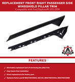 Replacement Passenger Side Windshield A Pillar Trim - Front Right - Compatible with Ford Explorer 2011-2018 - Replaces 926-451, BB5Z7803136AA, BB5Z-7803136-AB, BB5Z7803136BA, BB5Z7803144AA, 926451
