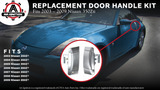 Replacement Exterior Door Handle Kit - Replaces 80607-CD41E, 80606-CD01E - Compatible with Nissan 350Z 2003, 2004, 2005, 2006, 2007, 2008, 2009 - Driver and Passenger Side - Year Model 03 - 09