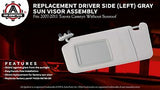 Driver Sun Visor Left Side Gray - Fits 2007, 2008, 2009, 2010, 2011 Toyota Camry & Hybrid Without Sunroof & Vanity Light - Replaces# 74320-06780-B0, 7432006780B0, 31679 - Sun Shade Assembly Mirror