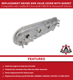 Replacement Driver Side Valve Cover with Gasket - Compatible with Cadillac, Chevy, GMC, Hummer - Escalade, Silverado, Sierra, Yukon, Tahoe - 4.8L, 5.3L, 5.7L, 6.0L, 6.2L - Replaces 264-965, 12570427