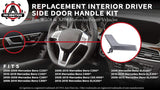 Driver Side Interior Door Handle Kit - Fits W204 and X204 Mercedes-Benz Vehicles