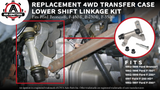 Transfer Case 4WD Lower Shift Linkage - Replaces# F3TZ 7210-C - Fits Ford Trucks