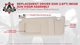 Driver Sun Visor Left Side Beige - Compatible with Toyota Camry 2007, 2008, 2009, 2010, 2011, Hybrid without Sunroof and Vanity Light - Replaces 74320-06780-E0, 7432006780E0, 35858 -Sun Shade Assembly