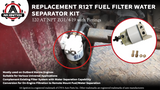 Marine R12T Fuel Filter Water Separator Kit - 120AT NPT ZG1/4-19 - Replaces S3240, 18-7947, 187947, 17670-ZW1-030GH, 99105-20006, 9-37812, 120R-RAC01, 120R-RAC02 Assembly - Diesel, Gas Engines