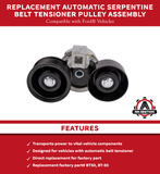 Automatic Serpentine Belt Tensioner Pulley Assembly - Replaces BT50, BT-50 - Compatible with Ford Vehicles - 1997-2003 - E-350 Club Wagon, Econoline, Excursion, F-250 Super Duty - 7.3L V8 Diesel